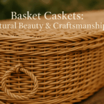 Choosing a Basket Casket: What You Need to Know About Styles, Materials, and Craftsmanship Natural materials for basket caskets including willow, bamboo, seagrass and rattan displayed artistically, text "Choosing the Right Natural Material"