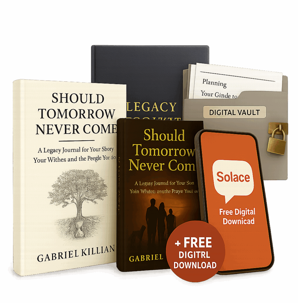 A premium promotional image displaying the Legacy Journal bundle: hardcover and paperback editions of Should Tomorrow Never Come, the Legacy Toolkit folder, Solace AI support phone, Digital Vault folder, and a “+ Free Digital Download” tag — all included with purchase.