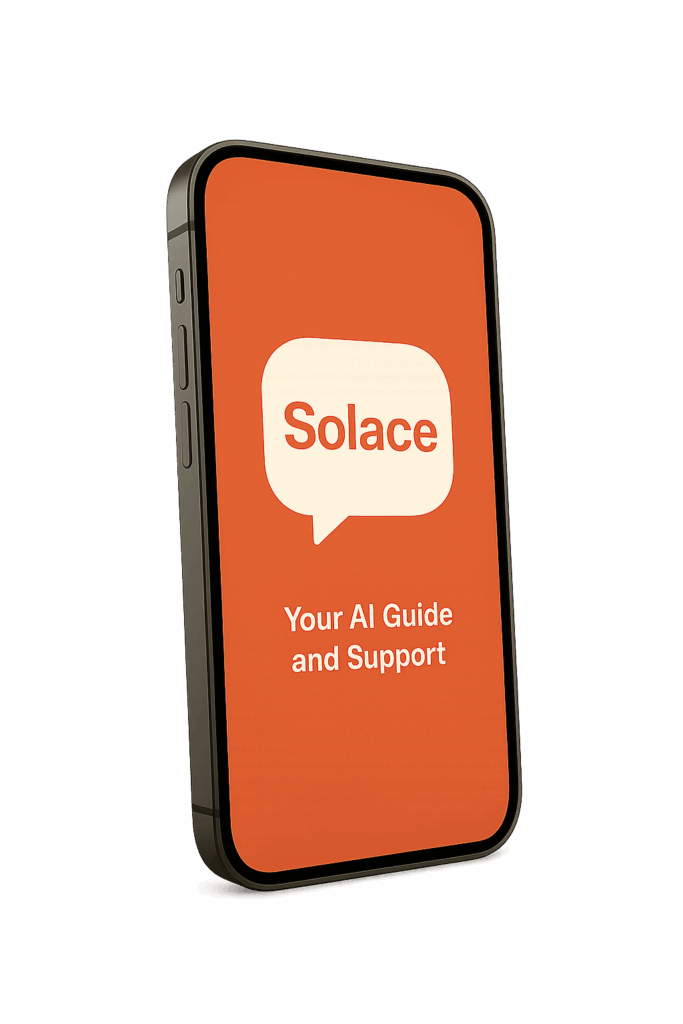 Realistic smartphone angled to the right, displaying the Solace app icon with the phrase “Your AI Guide and Support” on screen — symbolizing Memorial Merits’ mobile grief and planning companion.