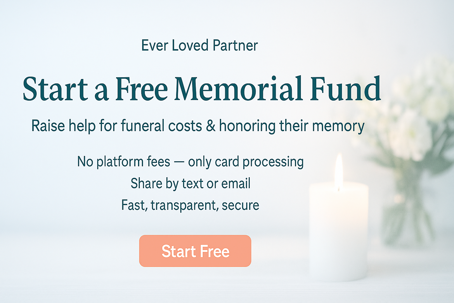 Ever Loved memorial fund — start a free funeral fundraiser; easy sharing by email or text.