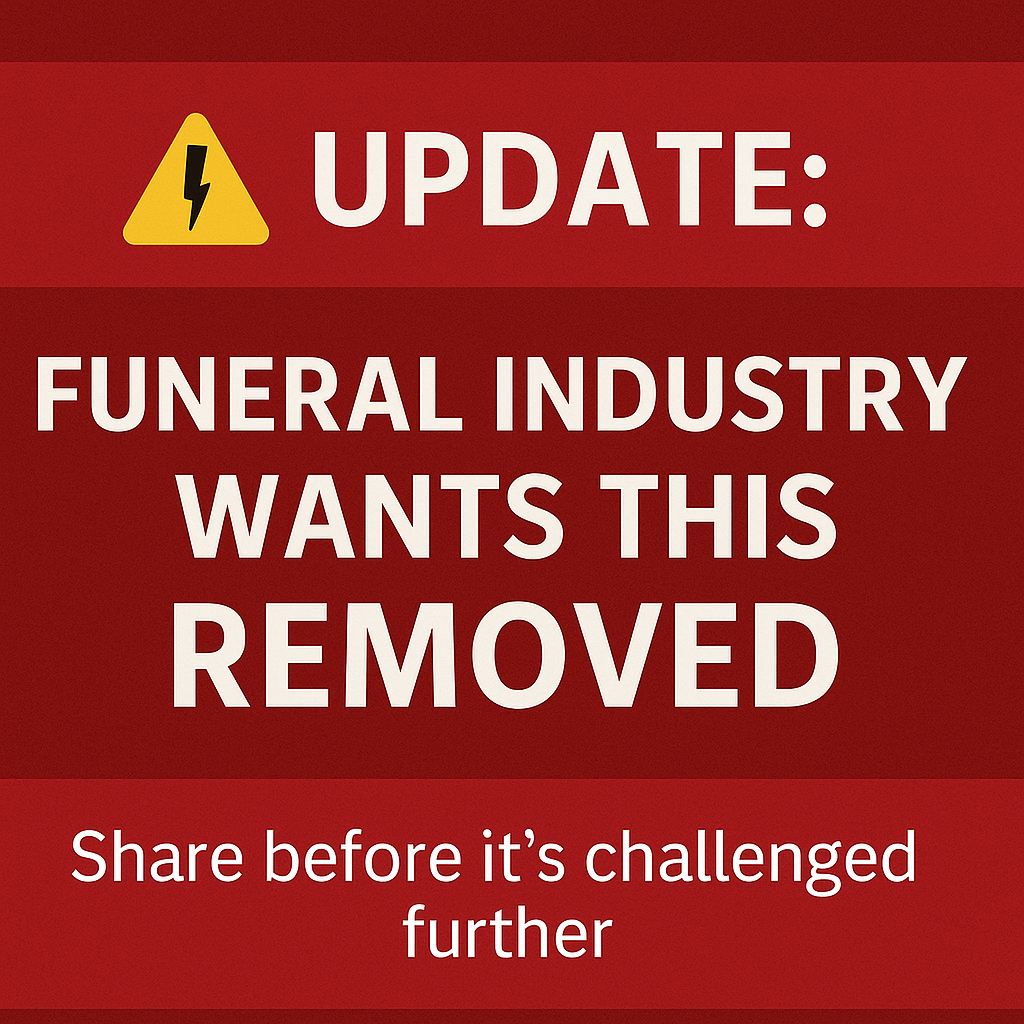 Urgent warning that funeral industry representatives want this markup investigation article removed