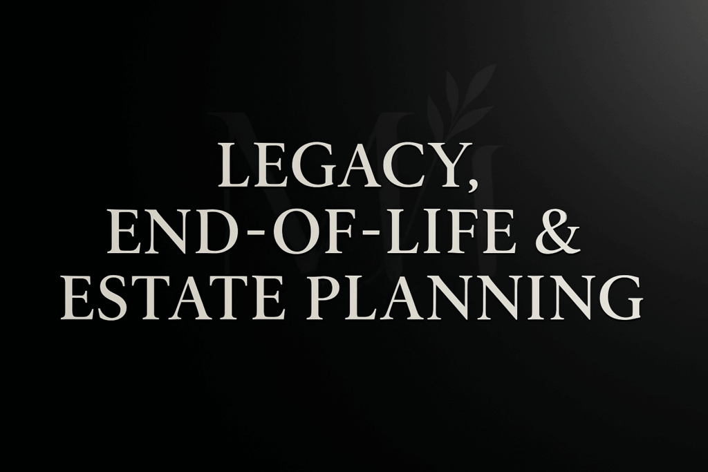 Legacy, End-of-Life & Estate Planning banner with Memorial Merits MM logo watermark on a dark gradient background