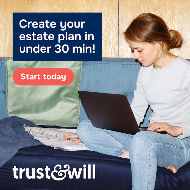 Trust & Will online estate planning completed in under 30 minutes