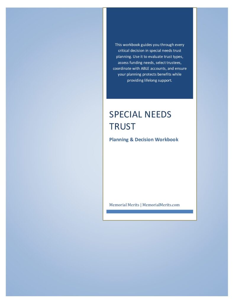 First page preview of the Special Needs Trust Planning Workbook from Memorial Merits covering trust types, funding strategies, and trustee selection